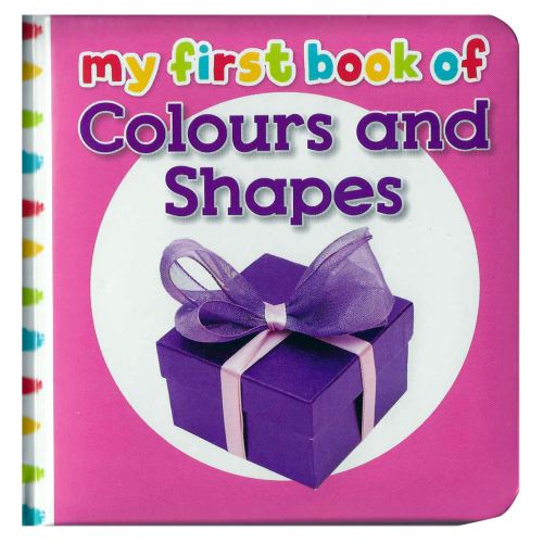 My First Book Of Colour And Shapes